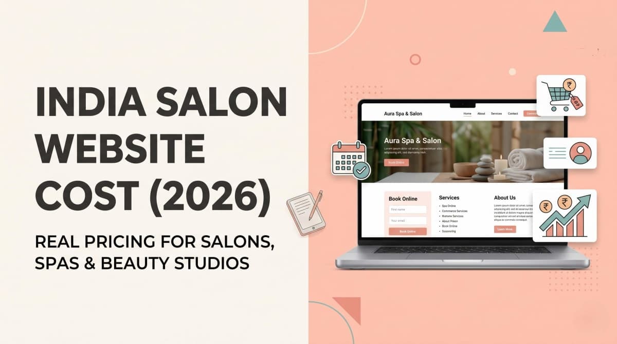 Salon Website Cost in India (2026): What You Should Really Pay