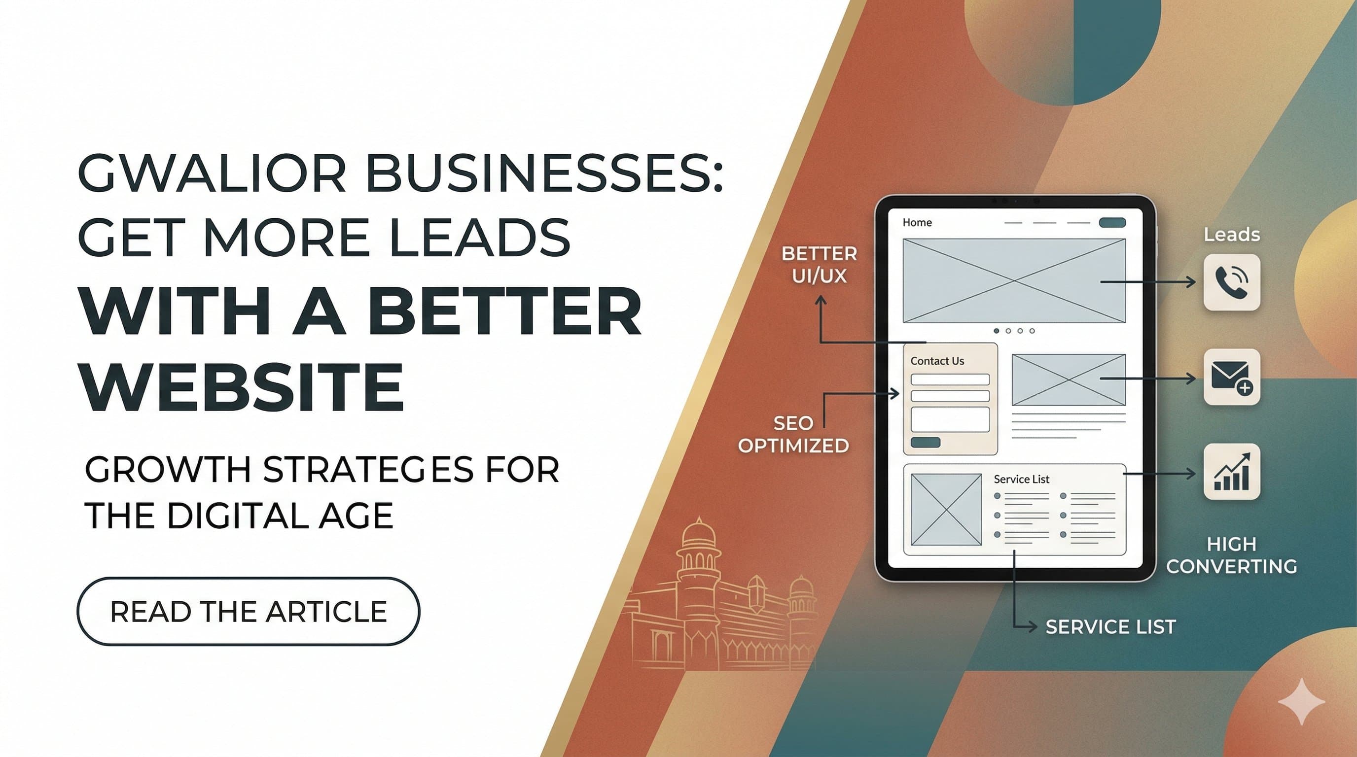 How Gwalior Businesses Can Get More Leads With a Better Website